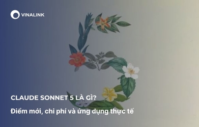 Claude Sonnet 5 là gì? Điểm mới, chi phí và ứng dụng thực tế